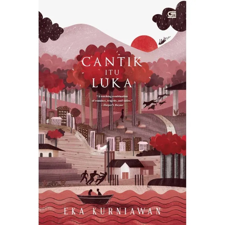 Mengenal Novel Cantik Itu Luka: Kisah Tragis dan Keindahan dalam Sastra Indonesia